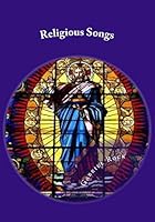 Religious Songs: Remnants 151878187X Book Cover