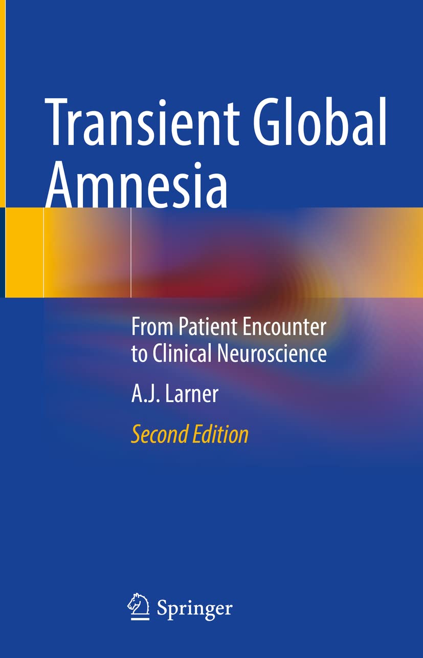 Transient Global Amnesia - 9783030989385