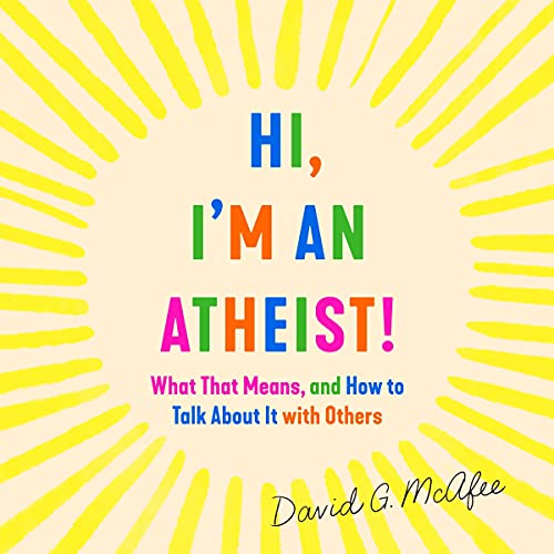 Hi, I'm an Atheist! by David G. McAfee episode artwork