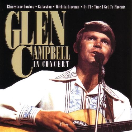 Glen Campbell in Concert [Audio CD]