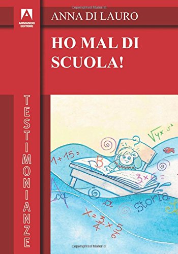 Ho Mal Di Scuola!