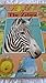 The Zebra (Animal Companions)