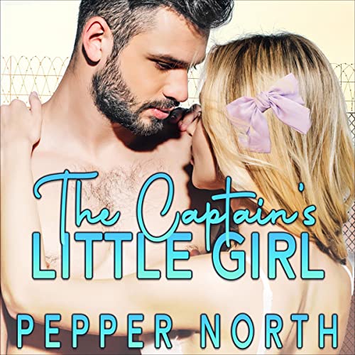 Pepper North presents The Captain's Little Girl episode artwork