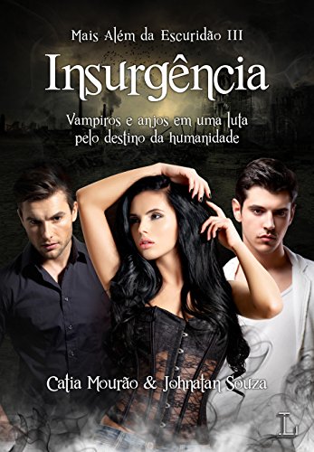 Insurgência: Mais Além da Escuridão 3