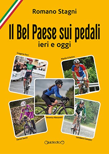  Il Bel Paese sui pedali ieri e oggi