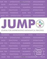 JUMP: Journal for Understanding Mathematical Principles: Grade 5 Student Edition 0615454399 Book Cover
