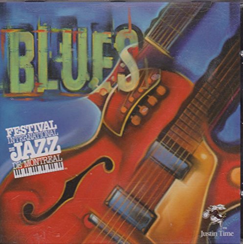COMPILATION BLUES JUSTIN TIME - ÉDITION SPÉCIALE DU FESTIVAL [Audio CD]