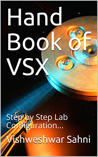 Hand Book of VSX: Step by Step Lab
