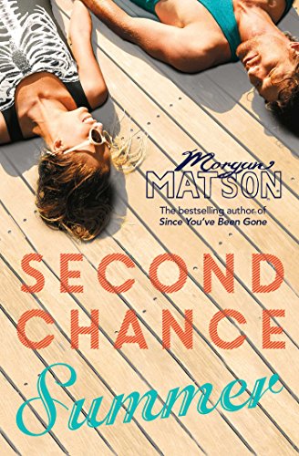 Télécharger Second Chance Summer (English Edition) livre En ligne