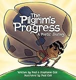 Pilgrims Progress: A Poetic Journey