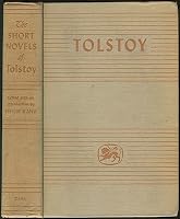 The Short Novels of Tolstoy B000SPEWQ0 Book Cover