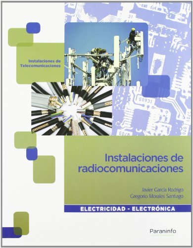 Instalaciones de radiocomunicaciones (Electricidad Electronica)