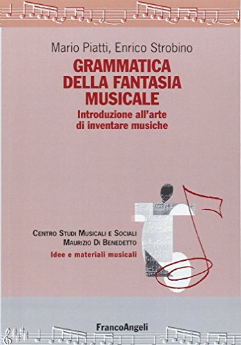 Grammatica della fantasia musicale. Introduzione