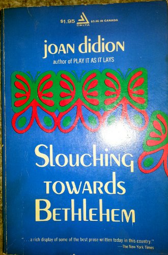 Slouching Toward Bethlehem. B006DO90US Book Cover