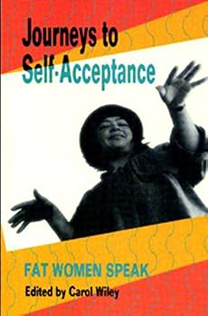 Paperback Journeys to Self-Acceptance: Fat Women Speak Book