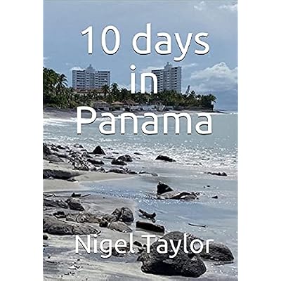 10 days in Panama