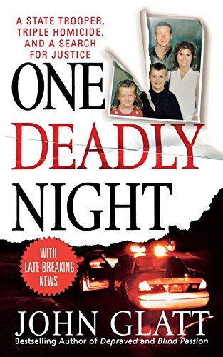 One Deadly Night: A State Trooper, Triple Homic... 1255092947 Book Cover