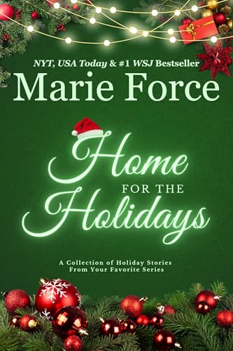Home for the Holidays: A Collection of Holiday Stories From Your Favorite Series