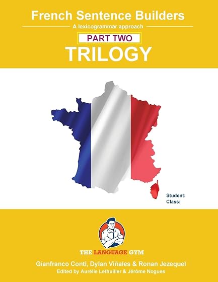 French Sentence Builders - TRILOGY - Part II
