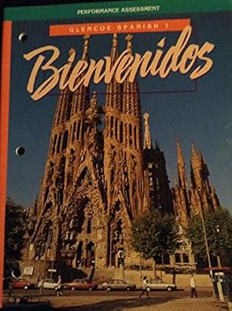 Paperback Bienvenidos - Glencoe Spanish 1 - Performance Assessment Book