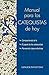 Manual para los catequistas de hoy (Spanish Edition)