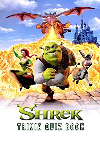 Shrek: Trivia Quiz Book eBook : A Tull, Rebecca: Amazon.co.uk: Books