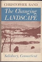 The Changing Landscape: Salisbury, Connecticut 0195000684 Book Cover
