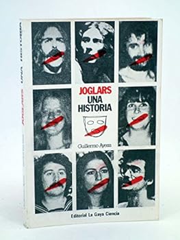 Paperback Joglars, una historia (Spanish Edition) [Spanish] Book