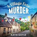 Cover of A Village Fete Murder