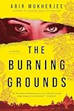 The Burning Grounds: A Novel (Wyndham & Banerjee Mysteries)