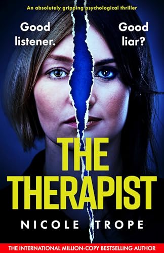 The Therapist: An absolutely gripping psychological thriller