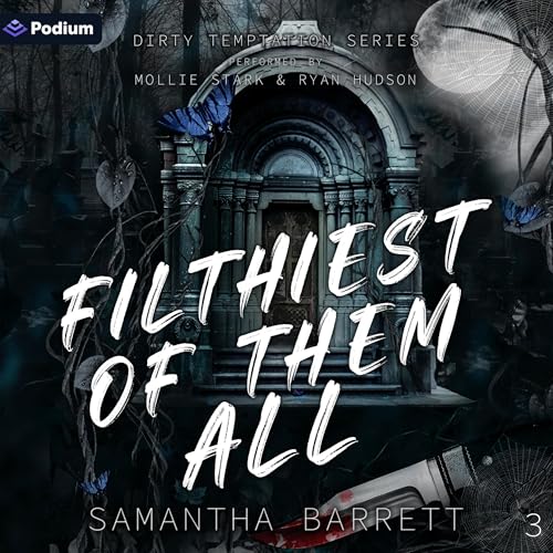 Filthiest of Them All cover art