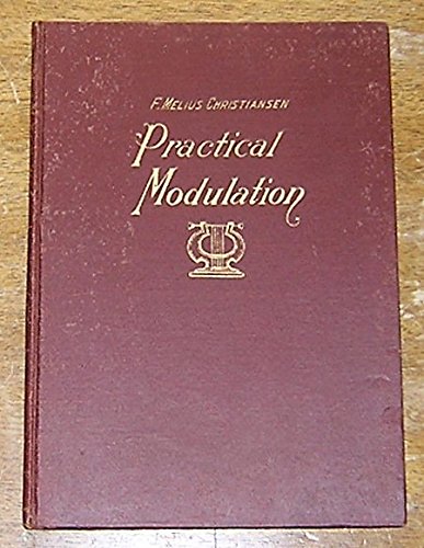Practical Modulation , This Will Assist Organists, Who Would be ...