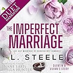 Cover of The Imperfect Marriage: Quentin & Vivian's Story