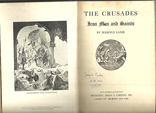 The Crusades From Men and Saints B000ROGVDY Book Cover