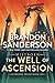 The Well of Ascension: Book Two of Mistborn (The Mistborn Saga, 2)