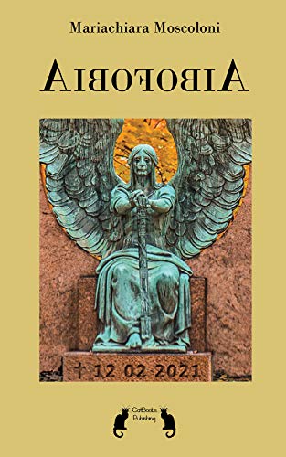Aibofobia (The Best Of CatBooks Vol. 1) (Italian Edition) eBook