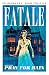 Fatale, Vol. 4: Pray for Rain