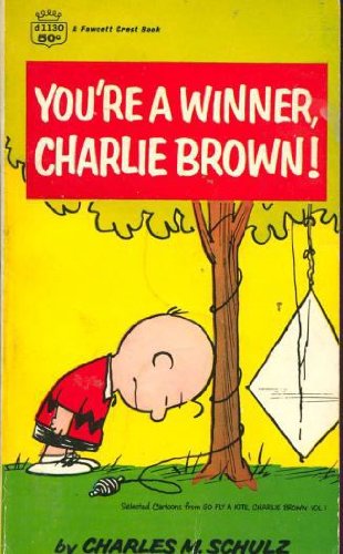 You're a Winner, Charlie Brown! B000PH46OE Book Cover