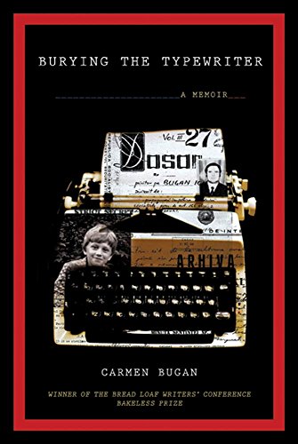 Burying the Typewriter: A Memoir