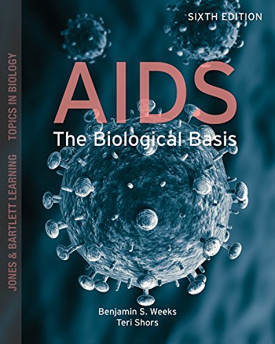 AIDS: The Biological Basis (Jones and Bartlett Topics in Biology)
