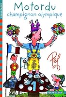 Motordu champignon olympique 2070536610 Book Cover