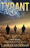 Tyrant: The Rise (Book 1)