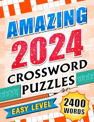 Amazing 2024: Easy Exciting Crossword Puzzles f... B0CV7XP7WF Book Cover