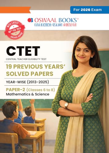 Oswaal CTET Paper 2 (Classes 6-8) Mathematics & Science 19 Previous Years’ Solved Papers English Medium | Year-wise 2013-2025 | Includes Feb 2026 Solved Paper | With Oswaal AI | For 2026 Exam