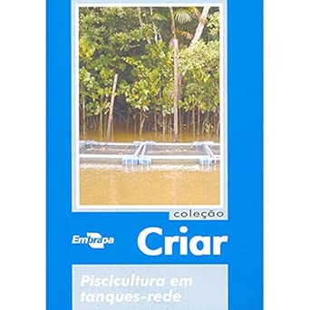 Piscicultura em Tanques-rede