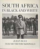 South Africa in Black and White 0920691307 Book Cover