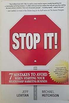 Stop It! 7 Mistakes to Avoid When Starting Your Relationship Marketing Business