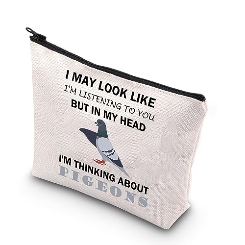 PLITI Pigeon Makeup Bag Pigeon Lover Gift I Might Look Like Listening to You But in My Head I'm Thinking About Pigeons Gift (My Head PigeonU)