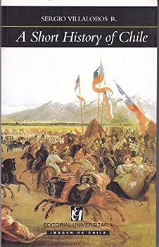 Paperback A Short History of Chile Book
